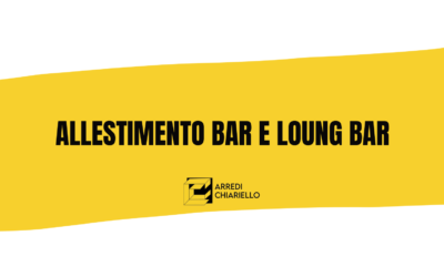 Allestimento Bar e Lounge Bar